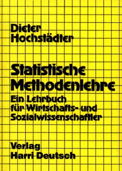 Statistische Methodenlehre - Dieter Hochst&auml;dter
