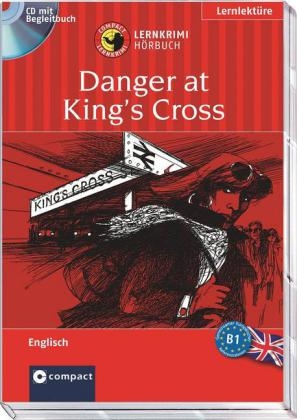 Danger at King's Cross - Bernie Martin