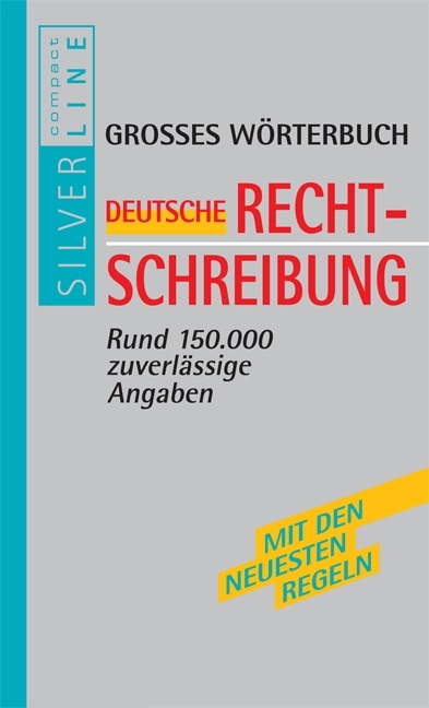 W&ouml;rterbuch - Die neue Rechtschreibung