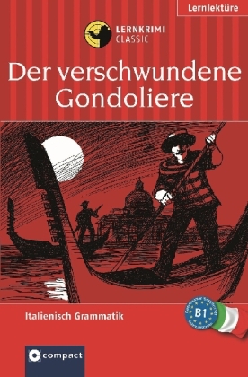 Der verschwundene Gondoliere - Alessandra Felici Puccetti, Anemone Fesl