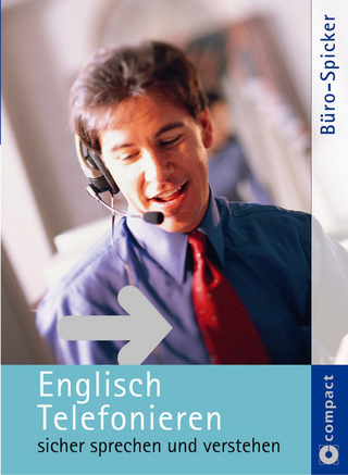 Englisch Telefonieren - sicher sprechen und verstehen