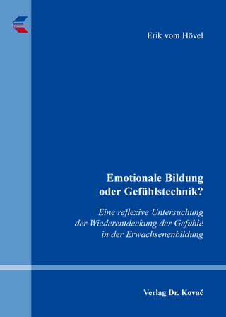 Emotionale Bildung oder Gefühlstechnik?