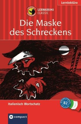 Die Maske des Schreckens - Marc Hillefeld, Alessandra Matthaes