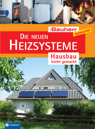 Die neuen Heizsysteme