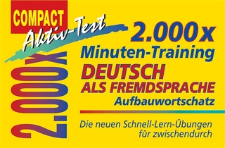 2000 × Minuten Training - Deutsch als Fremdsprache: Aufbauwortschatz