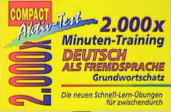 2000 × Minuten-Training Deutsch als Fremdsprache - Grundwortschatz