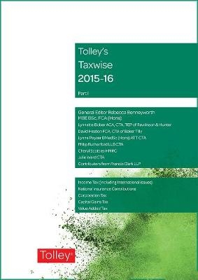 Tolley's Taxwise I 2015-16 - Rebecca Benneyworth, Lynnette Bober, David Heaton, Philip Rutherford, Cheryl Scott