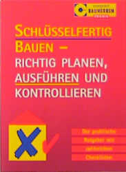 Baukontrolle / Schl&uuml;sselfertig bauen