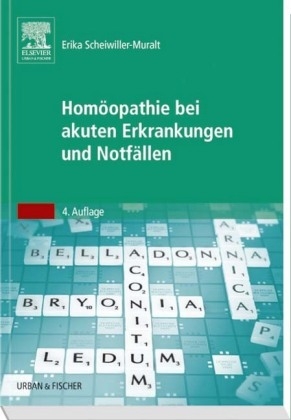 Homöopathie bei akuten Erkrankungen und Notfällen