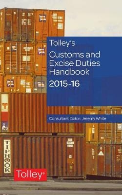 Tolley's Customs and Excise Duties Handbook Set 2015-2016 - 