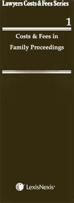 Costs and Fees in Family Proceedings