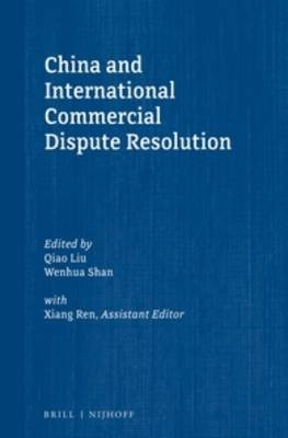 China and International Commercial Dispute Resolution - 