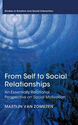 From Self to Social Relationships