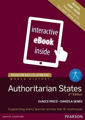 Pearson Baccalaureate History: Authoritarian states 2nd edition eText