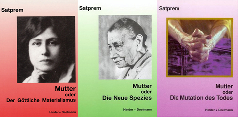 Mutter in 3 B&auml;nden -  Satprem