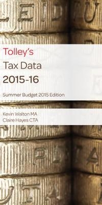 Tolley's Tax Data 2015-16 (Summer Budget edition)