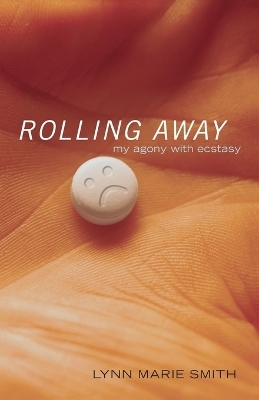 Rolling Away - Lynn Marie Smith