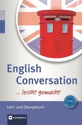 English Conversation …leicht gemacht