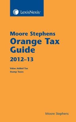 Moore Stephens Orange Tax Guide 2012-13 - Moore Stephens