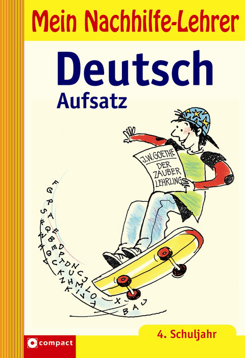 Deutsch Aufsatz - 4. Jahrgangsstufe