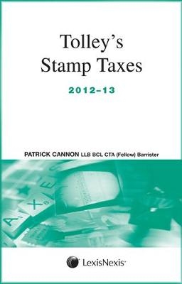 Tolley's Stamp Taxes 2012-13 - Patrick Cannon