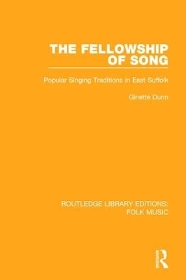The Fellowship of Song - Ginette Dunn