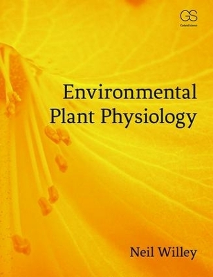 Environmental Plant Physiology - Neil Willey