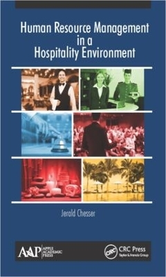 Human Resource Management in a Hospitality Environment - Jerald Chesser