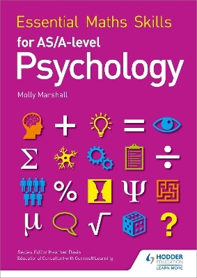 Essential Maths Skills for AS/A Level Psychology