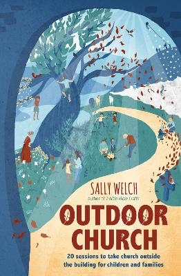 Outdoor Church - Sally Welch