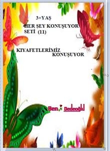 11.Her şey KONUŞUYOR SETİ - Beng&uuml;l Dedeoğlu