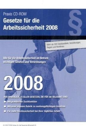Gesetze f&uuml;r die Arbeitssicherheit 2008 - 