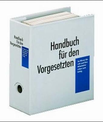 Handbuch f&uuml;r den Vorgesetzten - Holger Beitz