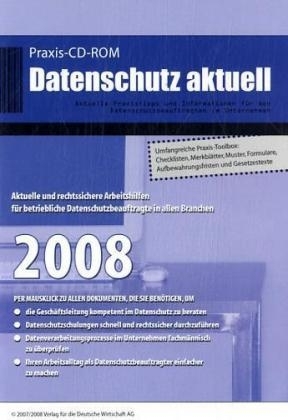 Praxis-CD-ROM Datenschutz aktuell 2009 - Axel Saffran