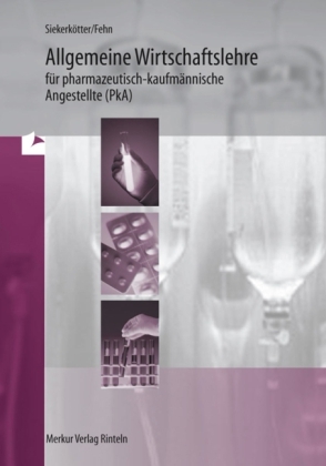 Allgemeine Wirtschaftslehre PKA