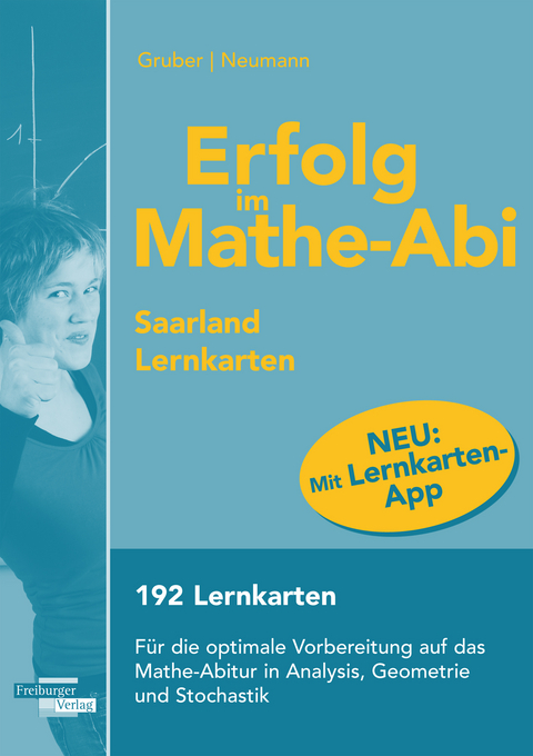 Erfolg im Mathe-Abi Lernkarten mit App Saarland - Helmut Gruber, Robert Neumann