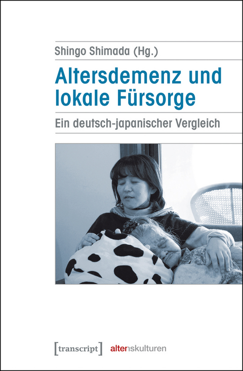 Altersdemenz und lokale F&uuml;rsorge - 