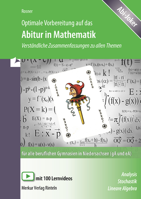 Optimale Vorbereitung auf das Abitur in Mathematik - Stefan Rosner