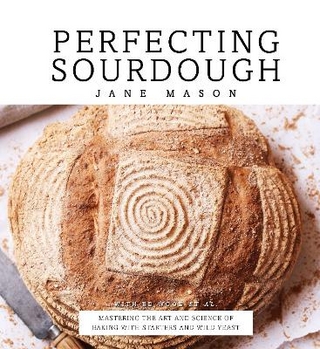 Perfecting Sourdough