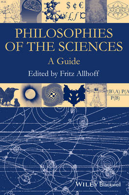 Philosophies of the Sciences - 
