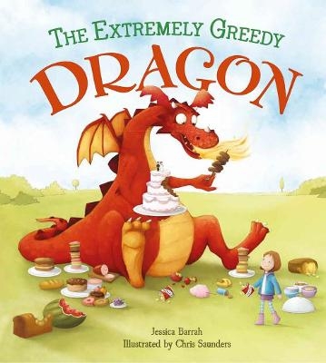 Storytime: The Extremely Greedy Dragon - Jessica Barrah