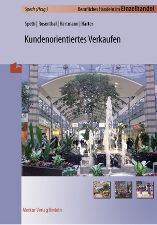 Kundenorientiertes Verkaufen