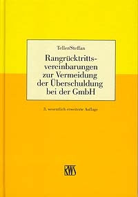 Rangrücktrittsvereinbarungen zur Vermeidung der Überschuldung bei der GmbH