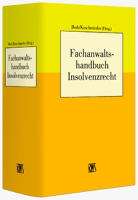 Fachanwaltshandbuch Insolvenzrecht