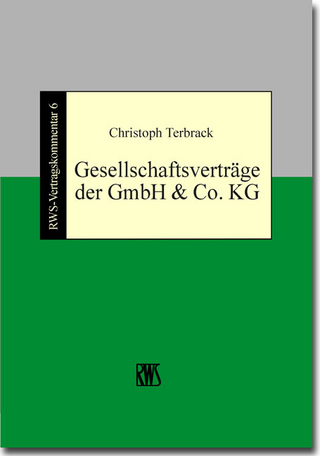 Gesellschaftsverträge der GmbH & Co. KG