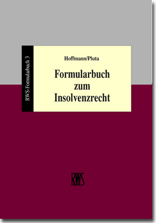 Formularbuch zum Insolvenzrecht