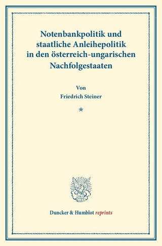 Notenbankpolitik und staatliche Anleihepolitik in den österreich-ungarischen Nachfolgestaaten.