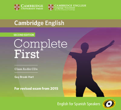 Complete First for Spanish Speakers Class Audio CDs (3) - Guy Brook-Hart