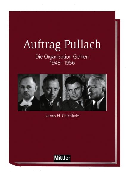 Auftrag Pullach - James H Critchfield