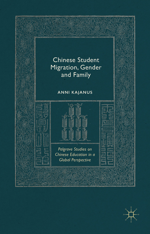 Chinese Student Migration, Gender and Family - Anni Kajanus